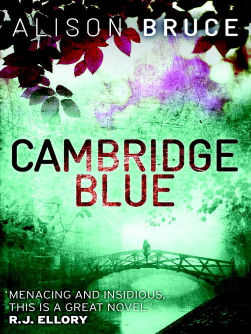 Title details for Cambridge Blue by Alison Bruce - Wait list